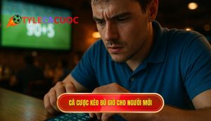 Cá cược kèo bù giờ cho người mới